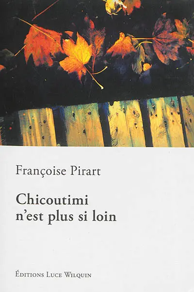 Chicoutimi n'est plus si loin