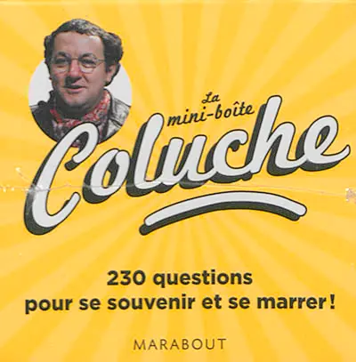 La mini boîte Coluche : 230 questions pour se souvenir et se marrer !