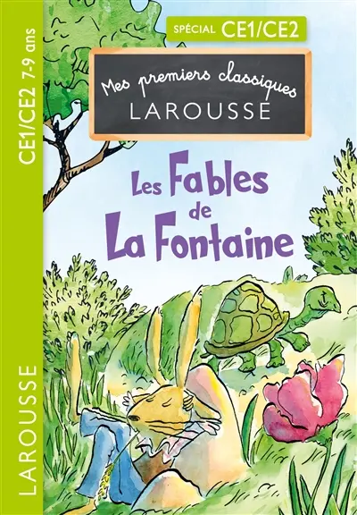 Fables : spécial CE1-CE2, 7-9 ans