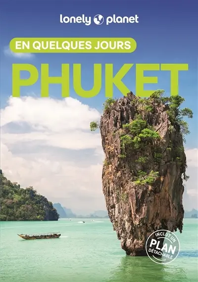 Phuket en quelques jours