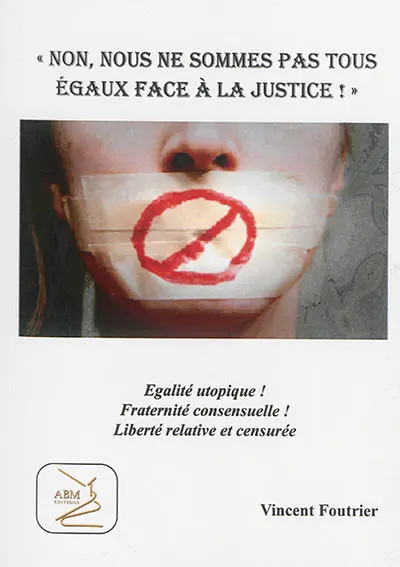 Non, nous ne sommes pas tous égaux face à la justice !