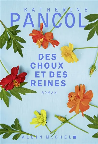 Des choux et des reines