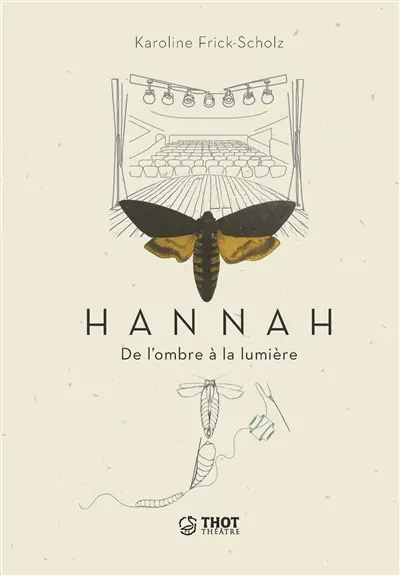Hannah : de l'ombre à la lumière