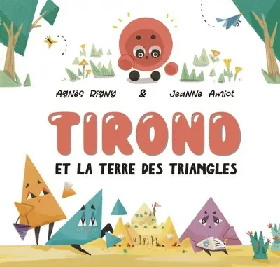Tirond et la terre des triangles : un petit conte mathématique