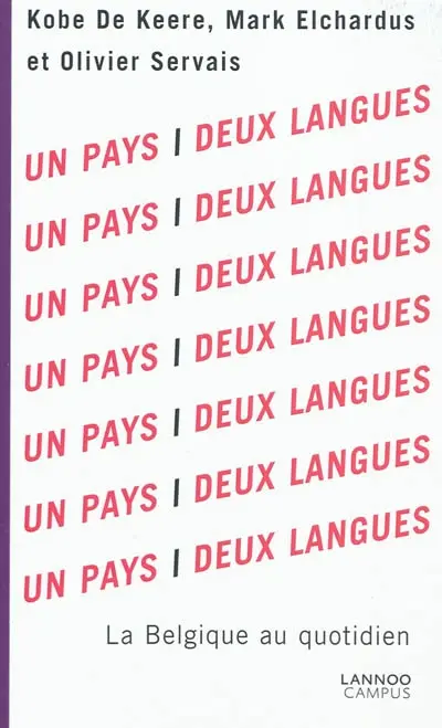 Un pays, deux langues : la Belgique au quotidien
