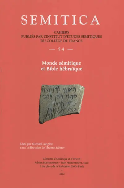 Semitica, n° 54. Monde sémitique et Bible hébraïque