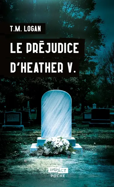 Le préjudice d'Heather V.