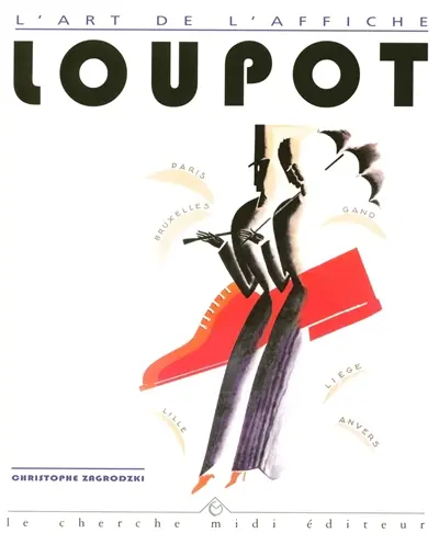 Ch. Loupot : 1892-1962