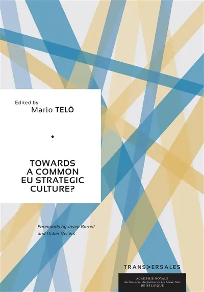 Towards a common EU strategic culture?