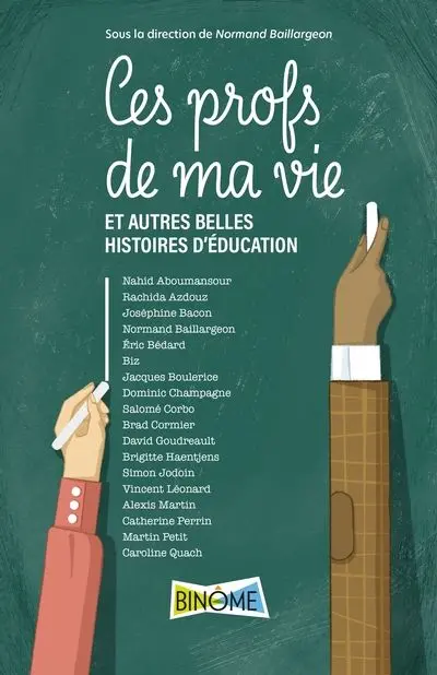 Ces profs de ma vie : et autres belles histoires d'éducation