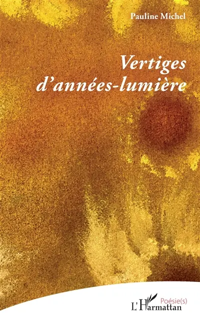 Vertiges d'années-lumière