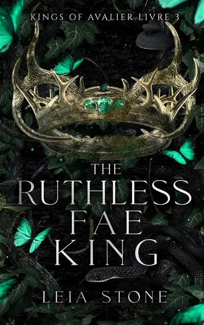 Kings of Avalier. Vol. 3. The ruthless fae king