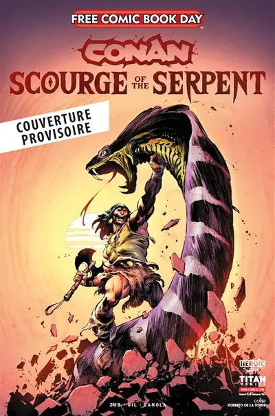 Conan le barbare. Scourge of the serpent