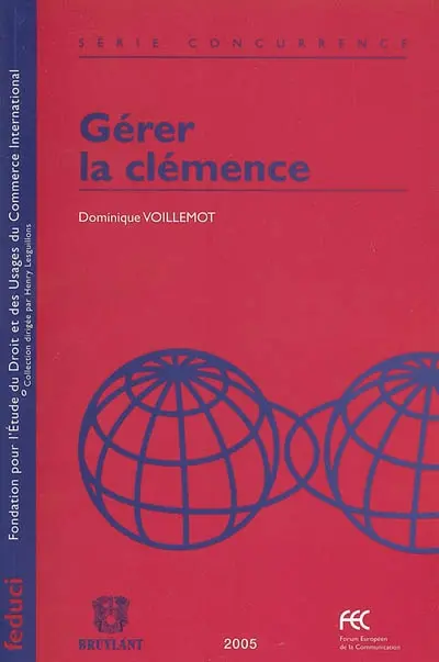 Gérer la clémence
