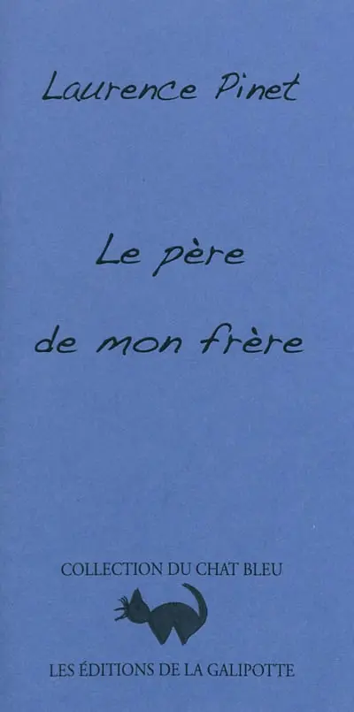 Le père de mon frère