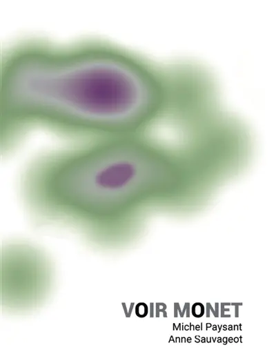 Voir Monet : exposition, Paris, Musée de l'Orangerie, du 1er octobre 2025 au 26 janvier 2026