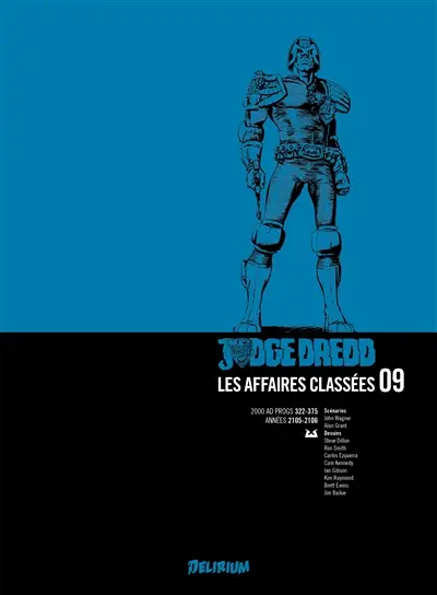 Judge Dredd : les affaires classées. Vol. 9. 2000 AD progs 376-423 : années 2106-2107