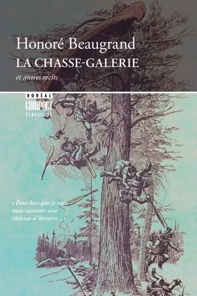 La La Chasse-galerie : et autres récits