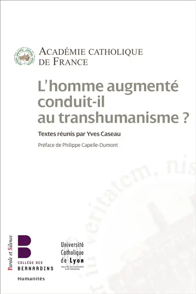 L'homme augmenté conduit-il au transhumanisme ?