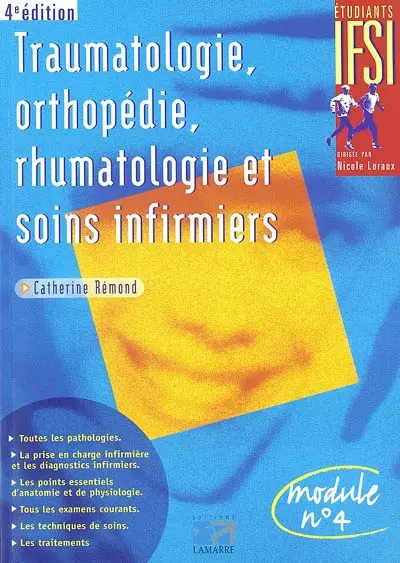 Traumatologie, orthopédie, rhumatologie et soins infirmiers