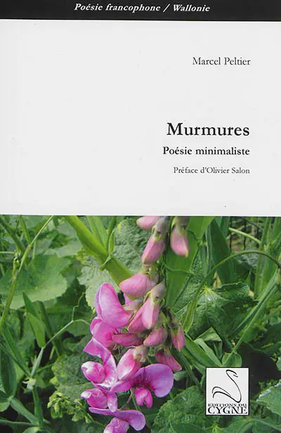 Murmures : poésie minimaliste et oulipienne