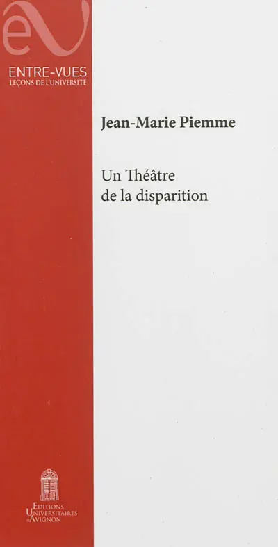 Un théâtre de la disparition