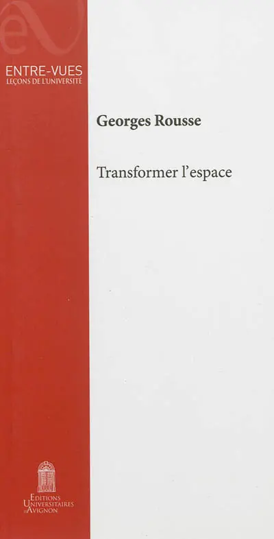 Transformer l'espace