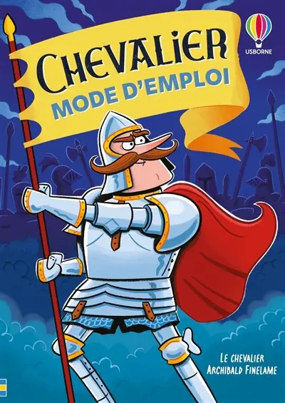 Chevalier mode d'emploi
