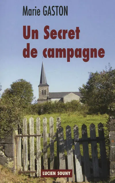 Un secret de campagne