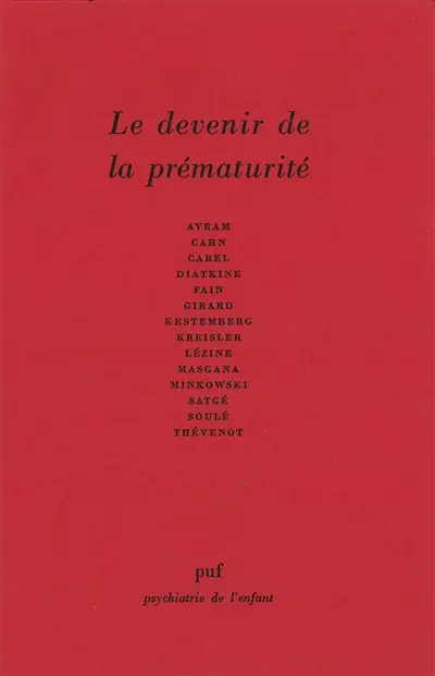 Le devenir de la prématurité
