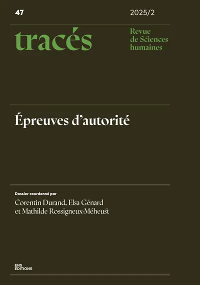 Tracés, n° 47. Epreuves d'autorité