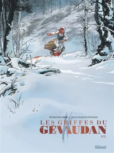 Les griffes du Gévaudan. Vol. 2