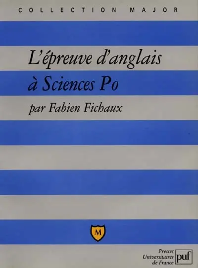 L'épreuve d'anglais à Sciences Po