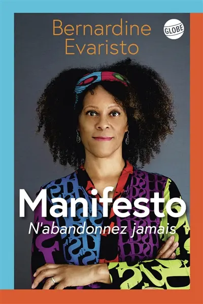 Manifesto : ne renoncez jamais