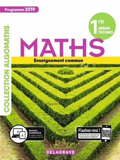 Maths 1re série techno, enseignement commun : programme 2019