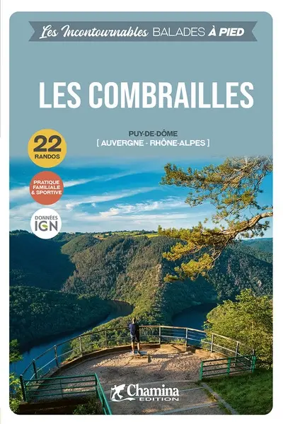 Les Combrailles : Puy-de-Dôme, Auvergne Rhône-Alpes : 22 randos