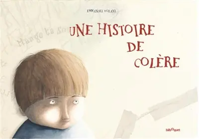 Une histoire de colère