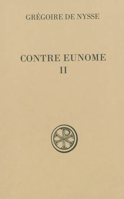 Contre Eunome. Vol. 2