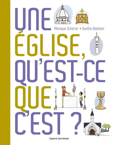 Une église, qu'est-ce que c'est ?