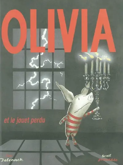 Olivia et le jouet perdu