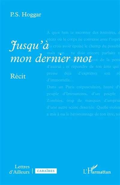 Jusqu'à mon dernier mot : récit