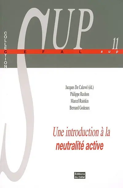 Une introduction à la neutralité active