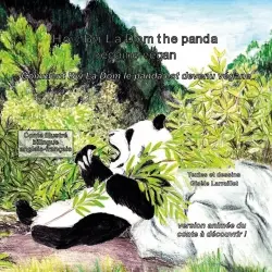 How Byi La Dom the panda became vegan : Comment Byi La Dom le pamda est devenu végan