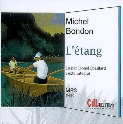 L'étang : texte intégral