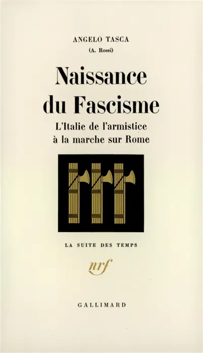 Naissance du fascisme : l'Italie de l'Armistice à la marche sur Rome