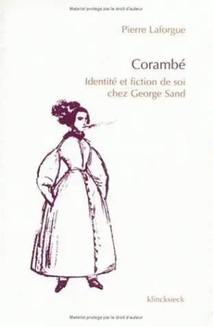 Corambé : identité et fiction de soi chez George Sand