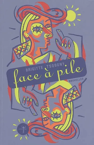 Face à pile : mensonges, horreurs et splendeurs