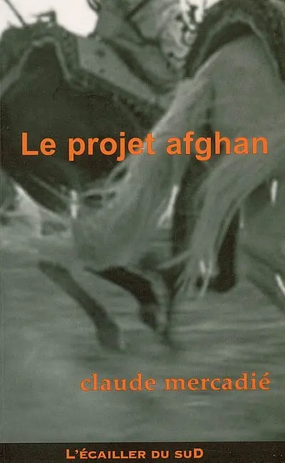 Le projet afghan