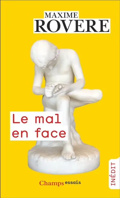 Le mal en face