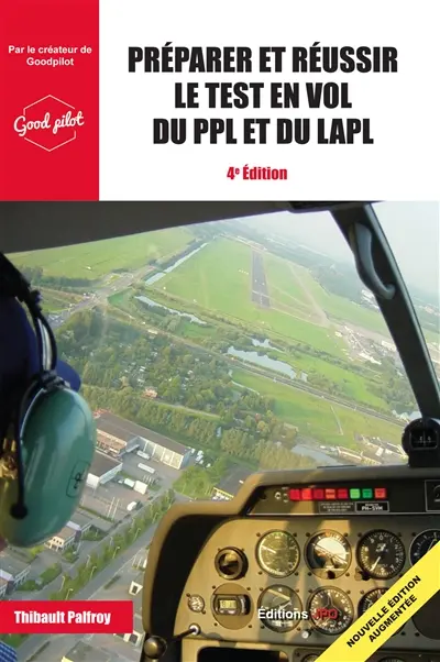 Préparer et réussir le test en vol du PPL(A) et du LAPL(A)